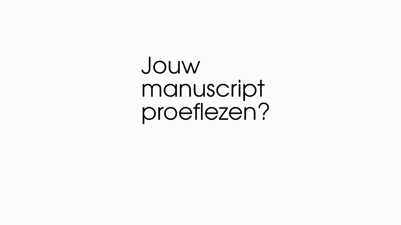 Jouw manuscript proeflezen