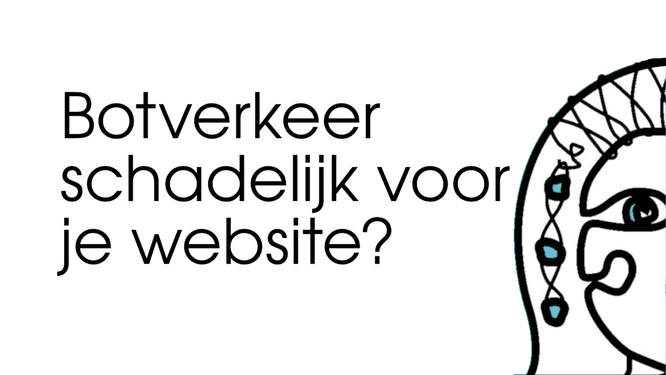 Hoe weet je dat botverkeer onschadelijk is voor je website?